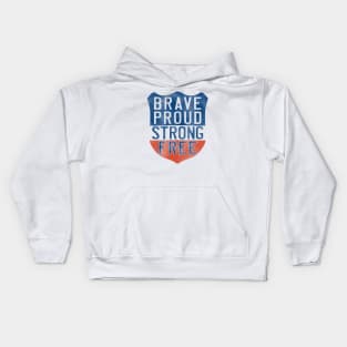 Brave Proud Strong Free Kids Hoodie